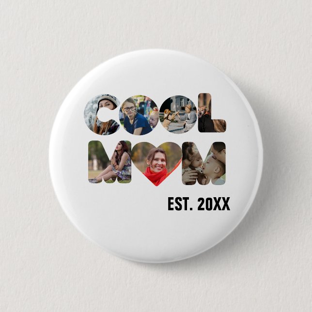 Badge Rond 5 Cm Créez votre propre photo Cool mère 7 lettres pour  (Devant)