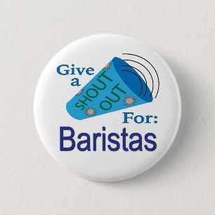 Badge Rond 5 Cm Criez pour les Baristas