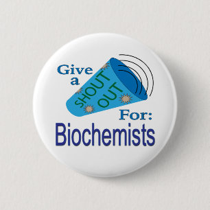 Badge Rond 5 Cm Criez pour les biochimistes