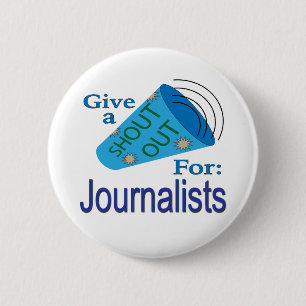 Badge Rond 5 Cm Criez pour les journalistes