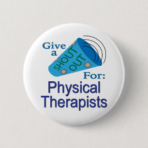 Badge Rond 5 Cm Criez pour les physiothérapeutes