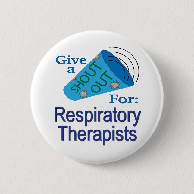 Badge Rond 5 Cm Criez pour les thérapeutes respiratoires (Devant)