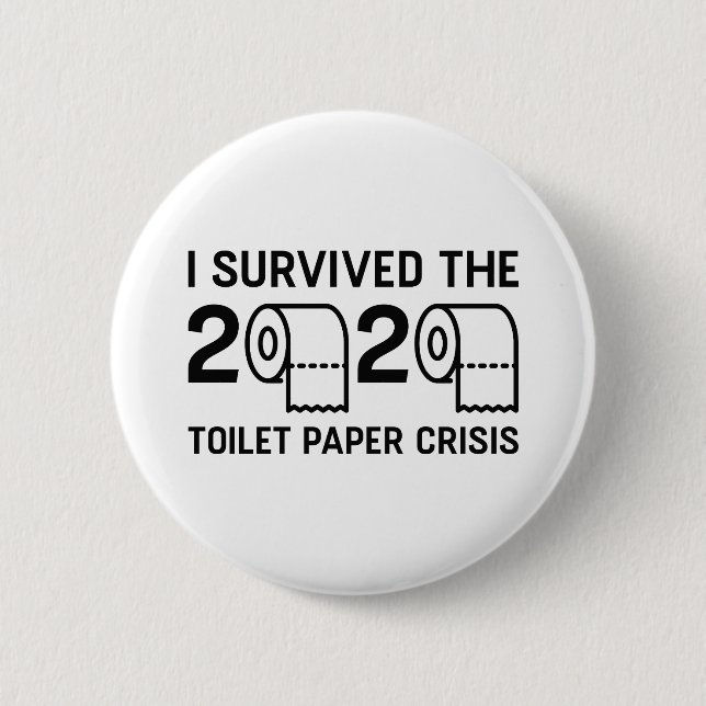 Badge Rond 5 Cm Crise du papier toilette 2020 (Devant)