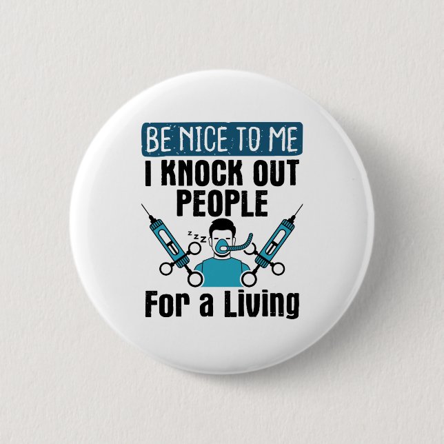 Badge Rond 5 Cm CRNA Nurse Anesthetist Anesthesiologist Knock Out (Devant)