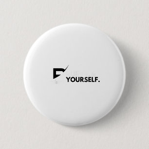 Badge Rond 5 Cm Croire En Vous-Même Message Positif Motivation Pou