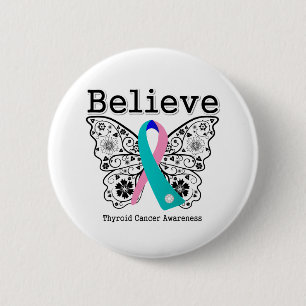 Badge Rond 5 Cm Croire - Thyroïde Cancer Papillon