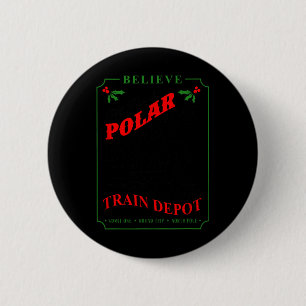 Badge Rond 5 Cm croire tous à bord du dépôt de train d'express pol