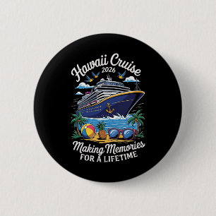 Badge Rond 5 Cm Croisière à Hawaï 2026 Voyage de vacances Correspo