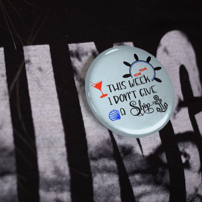 Badge Rond 5 Cm Croisière Cette semaine je ne donne pas de bateau (Créateur téléchargé)