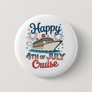 Badge Rond 5 Cm Croisière du 4 juillet 250e anniversaire