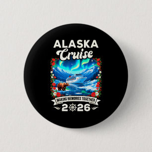 Badge Rond 5 Cm Croisière en Alaska 2026 famille et amis assortis