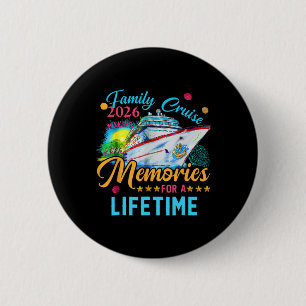 Badge Rond 5 Cm Croisière en famille 2026 Créer des souvenirs pour
