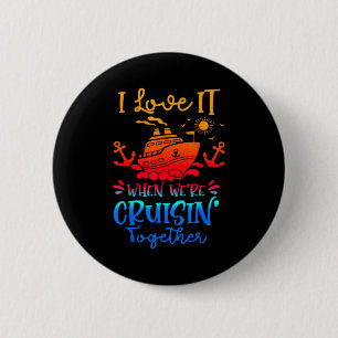 Badge Rond 5 Cm Croisière en famille 2026 J'adore quand on fait un