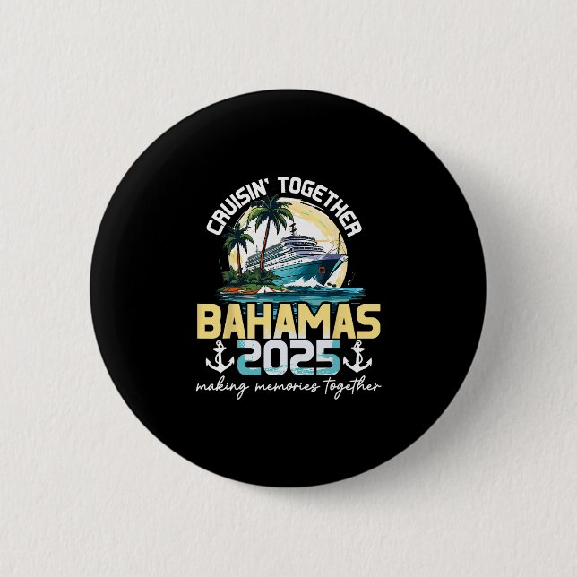 Badge Rond 5 Cm Croisière ensemble Bahamas 2025 (Devant)