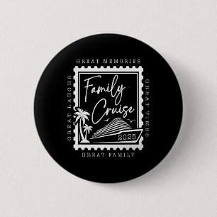 Badge Rond 5 Cm Croisière familiale 2025 Voyage Tampon Rétro Famil