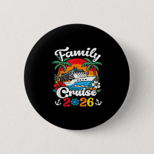 Badge Rond 5 Cm Croisière familiale 2026 Vacances Coucher de solei