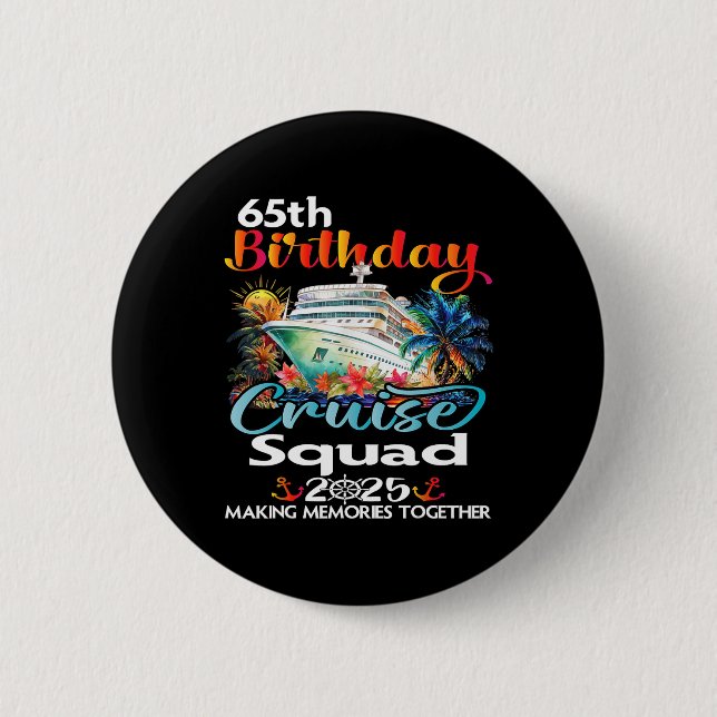 Badge Rond 5 Cm Croisière pour les 65 ans de l'équipe des amis de  (Devant)