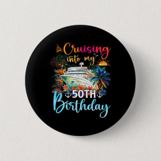 Badge Rond 5 Cm Croisière pour mes 50 ans Famille Croisière 50 ans