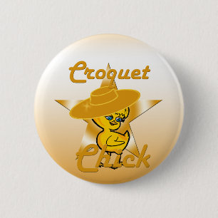 Badge Rond 5 Cm Croquet Chick #10