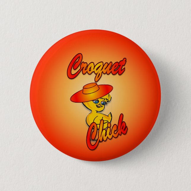 Badge Rond 5 Cm Croquet Chick #5 (Devant)
