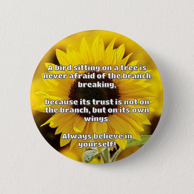 Badge Rond 5 Cm Croyance Empath Citation d'encouragement positif (Devant)