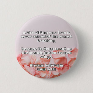 Badge Rond 5 Cm Croyance Empath Citation d'encouragement positif
