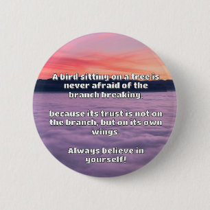 Badge Rond 5 Cm Croyance Empath Citation d'encouragement positif