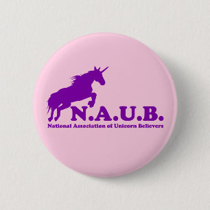 Badge Rond 5 Cm Croyants de licorne de N.A.U.B