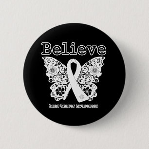 Badge Rond 5 Cm Croyez - le papillon de cancer de poumon