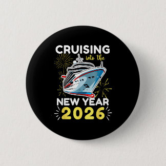 Badge Rond 5 Cm Cruising Into The New Year 2026