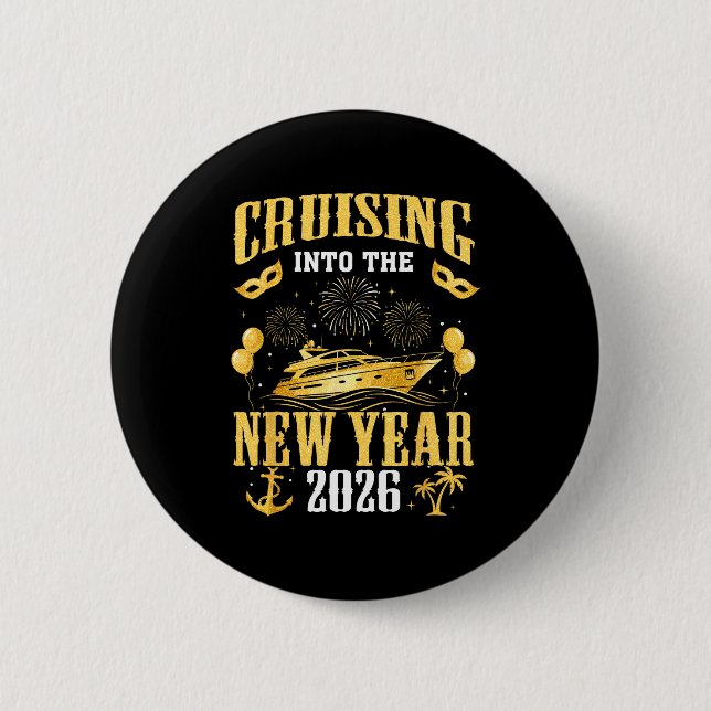 Badge Rond 5 Cm Cruising Into The New Year 2026 New Year Eve Famil (Devant)