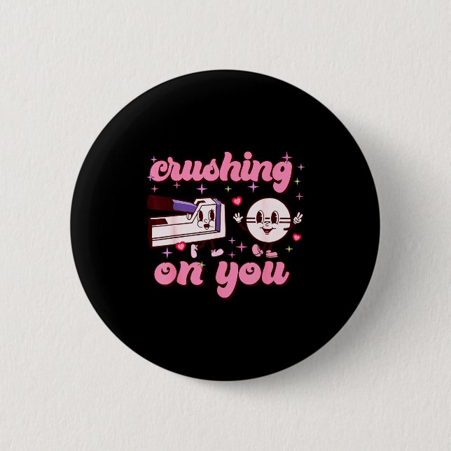 Badge Rond 5 Cm Crushing On You Peds Cu Rn Aid Rn Nurse Valentines (Devant)