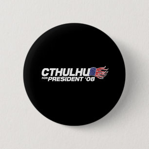Badge Rond 5 Cm Cthulhu pour le président Button