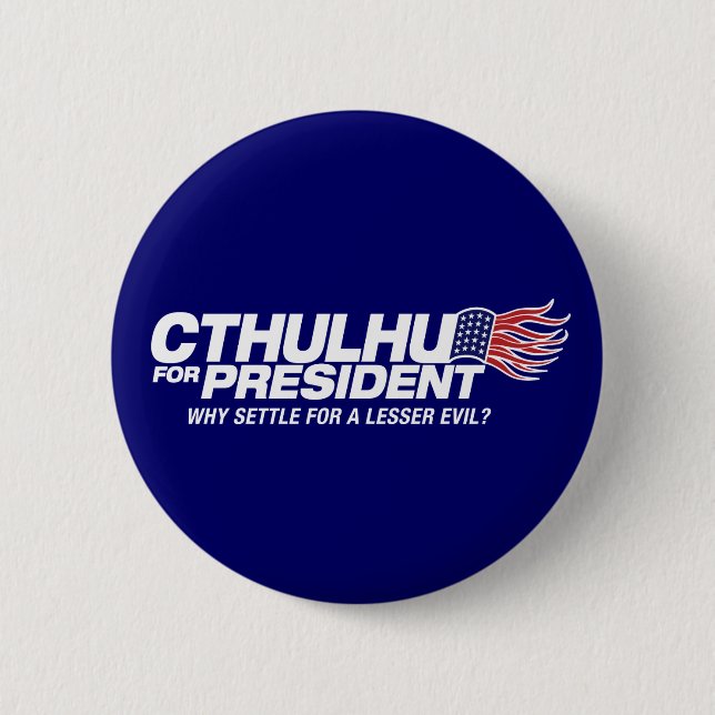 Badge Rond 5 Cm cthulhu pour le président - pourquoi banc à (Devant)