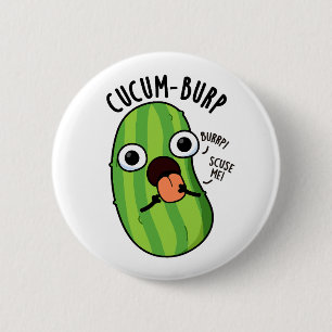 Badge Rond 5 Cm Cucum-burp Blague drôle de Concombre