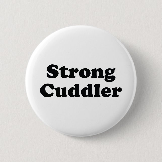 Badge Rond 5 Cm Cuddler fort (Devant)