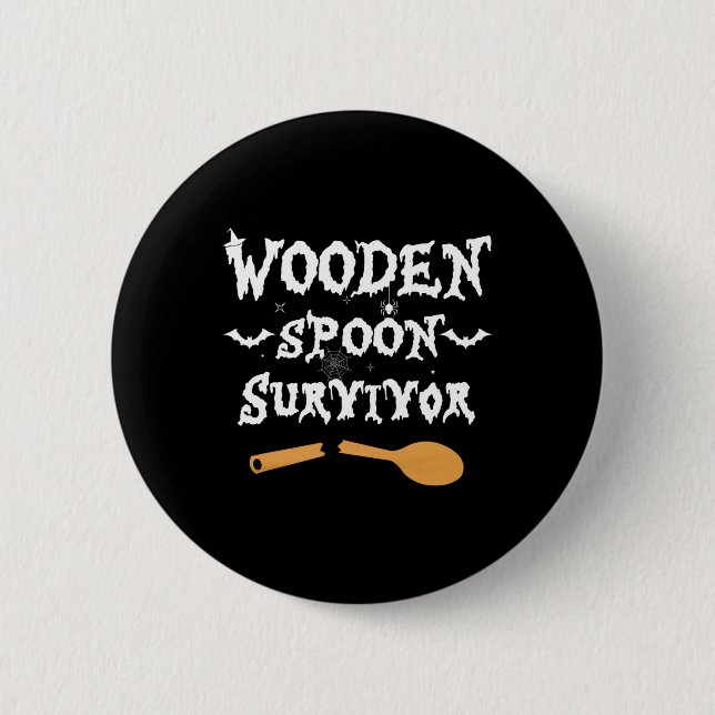 Badge Rond 5 Cm Cuillère en bois Survivant Drôle Costume Halloween (Devant)