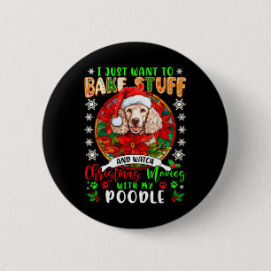 Badge Rond 5 Cm Cuire Des Stups Et Regarder Des Films De Noël Avec