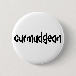 Badge Rond 5 Cm Curmudgeon