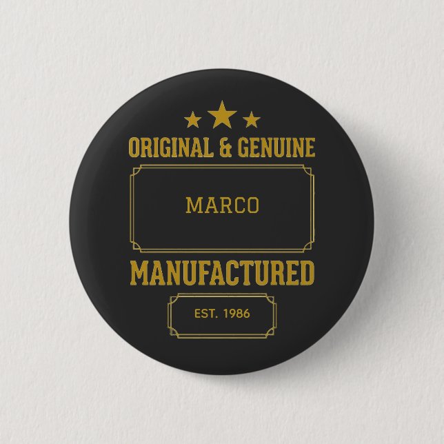 Badge Rond 5 Cm Custom Original & Genuine Birthday (Devant)