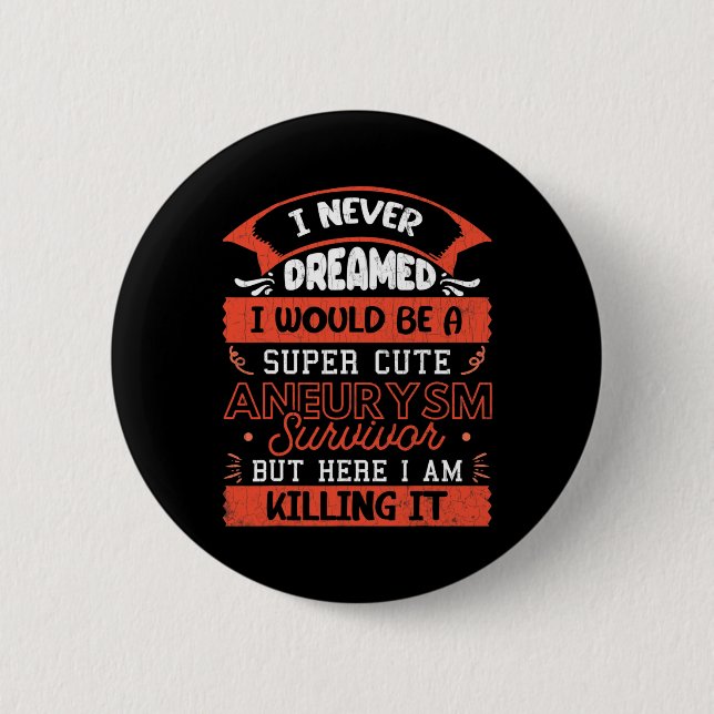 Badge Rond 5 Cm Cute Aneurysm Survivor Brain Surgery Awareness Gra (Devant)