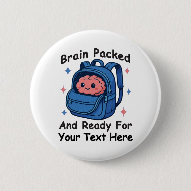 Badge Rond 5 Cm Cute Back-to-School Customizable “Brain Ready" (Devant)