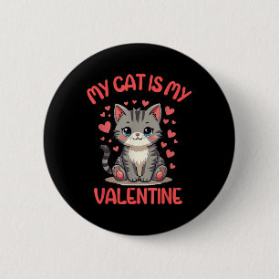 Badge Rond 5 Cm Cute Chat, Mon Chat Est Ma Saint Valentin, Simple