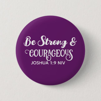 Badge Rond 5 Cm Cute Dark Purple Strong and Courageous Simple