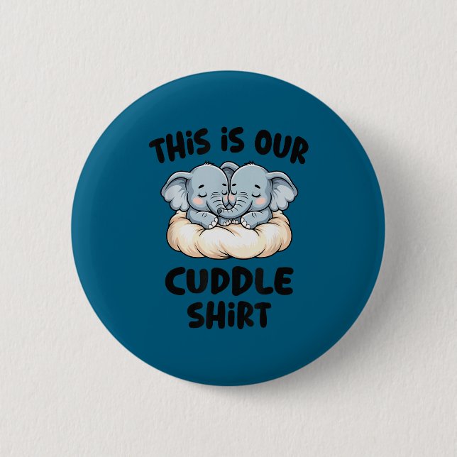 Badge Rond 5 Cm Cute Elephant Couple This Is Our Cuddle  (Devant)