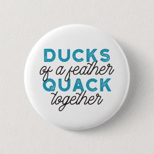 Badge Rond 5 Cm Cute Funny Canards Puns Conception de devis
