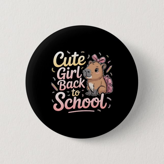 Badge Rond 5 Cm Cute Girl Back To School Capybara First Day Of Sch (Devant)