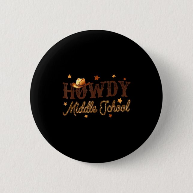 Badge Rond 5 Cm Cute Middle School Teacher Rodeo Western Howdy Mid (Devant)