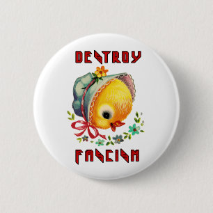 Badge Rond 5 Cm Cute Retro Chick - Détruire le fascisme