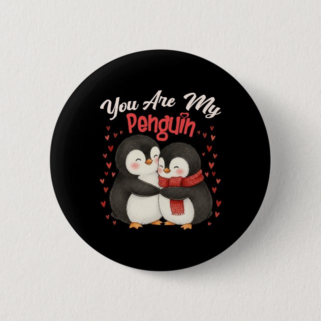 Badge Rond 5 Cm Cute You Are My Penguin Couple Funny Valentines Da (Devant)